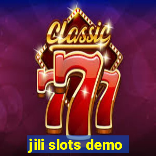 jili slots demo